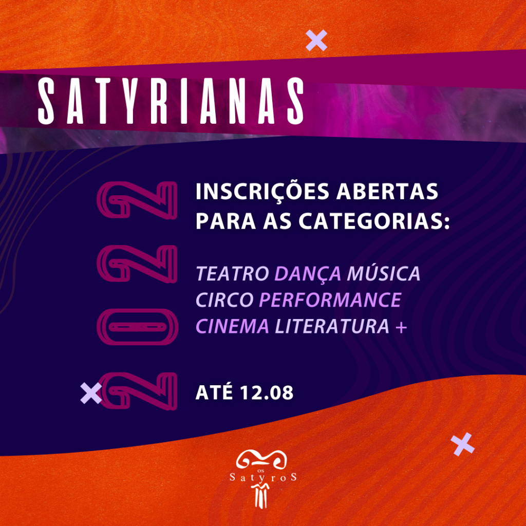 22ª edição do festival Satyrianas começa nesta quinta (2); conheça a  programação!